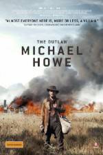 Watch The Outlaw Michael Howe Megavideo