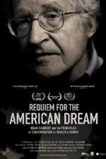 Watch Requiem for the American Dream Megavideo
