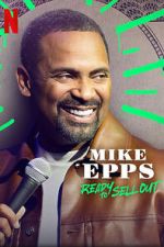 Watch Mike Epps: Ready to Sell Out Megavideo