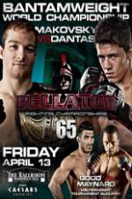 Watch Bellator  Fighting Championships 65: Makovsky vs. Dantas Megavideo