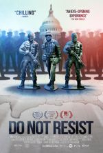 Watch Do Not Resist Megavideo