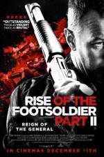 Watch Rise of the Footsoldier Part II Megavideo