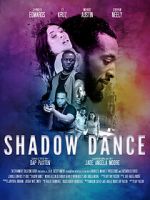 Watch Shadow Dance Megavideo