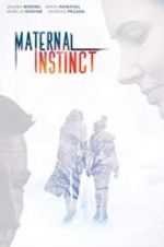 Watch Maternal Instinct Megavideo