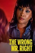 Watch The Wrong Mr. Right Megavideo