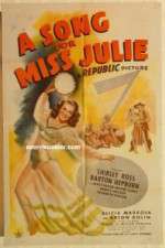 Watch A Song for Miss Julie Megavideo