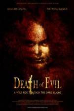 Watch Death of Evil Megavideo