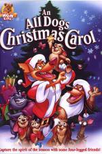 Watch An All Dogs Christmas Carol Megavideo