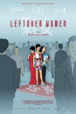 Watch Leftover Women Megavideo