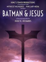 Watch Batman & Jesus Megavideo