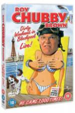 Watch Roy Chubby Brown Dirty Weekend in Blackpool Live Megavideo