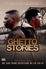Watch Ghetto Stories: The Movie Megavideo