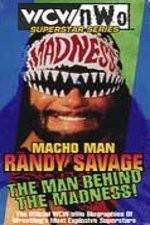 Watch WCW Superstar Series Randy Savage - The Man Behind the Madness Megavideo
