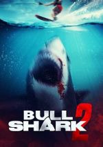 Watch Bull Shark 2 Megavideo