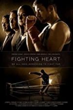 Watch Fighting Heart Megavideo