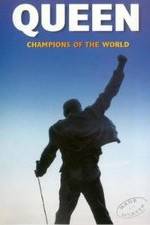 Watch Queen: Champions of the World Megavideo