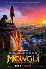 Watch Mowgli: Legend of the Jungle Megavideo