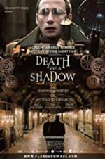 Watch Death of a Shadow Megavideo
