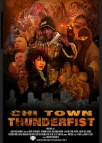 Chi Town Thunderfist megavideo