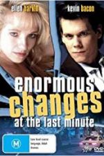 Watch Enormous Changes at the Last Minute Megavideo