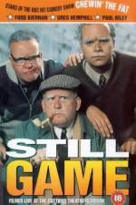 Watch Still Game Megavideo