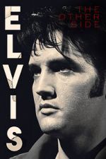 Watch Elvis: The Other Side Megavideo