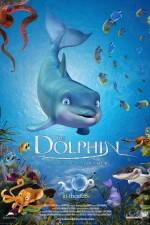 Watch The Dolphin Story of a Dreamer Megavideo