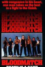 Watch Bloodmatch Megavideo