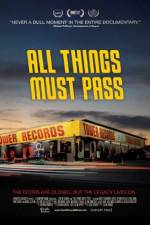 Watch All Things Must Pass: The Rise and Fall of Tower Records Megavideo