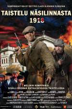 Watch The battle Nasilinnasta 1918 Megavideo