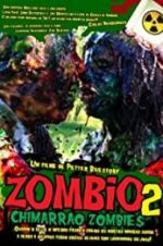 Watch Zombio 2: Chimarro Zombies Megavideo