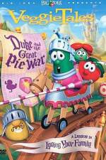 Watch VeggieTales Duke and the Great Pie War Megavideo