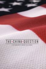 Watch The China Question Megavideo