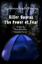 Watch Killer Canvas The Power of Fear Megavideo