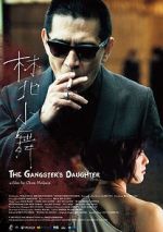 Watch The Gangster\'s Daughter Megavideo