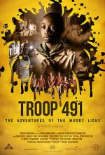 Watch Troop 491: the Adventures of the Muddy Lions Megavideo