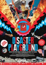Watch Disaster Playground Megavideo