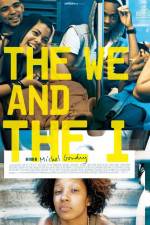 Watch The We and the I Megavideo