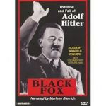 Watch Black Fox: The True Story of Adolf Hitler Megavideo