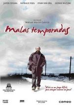 Watch Malas temporadas Megavideo