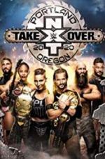 Watch NXT TakeOver: Portland Megavideo