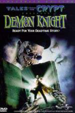 Watch Tales from the Crypt: Demon Knight Megavideo