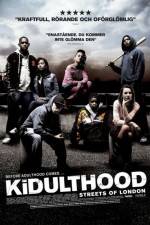 Watch Kidulthood Megavideo