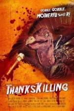 Watch ThanksKilling Megavideo