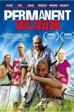 Watch Permanent Vacation Megavideo