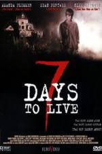 Watch Seven Days to Live Megavideo
