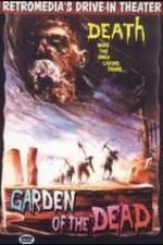 Watch Garden of the Dead Megavideo