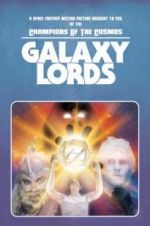 Watch Galaxy Lords Megavideo