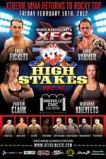 Watch XFC 16 High Stakes Megavideo