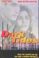 Watch Dark Tides Megavideo